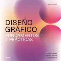 Diseño Grafico. Fundamentos y Practicas