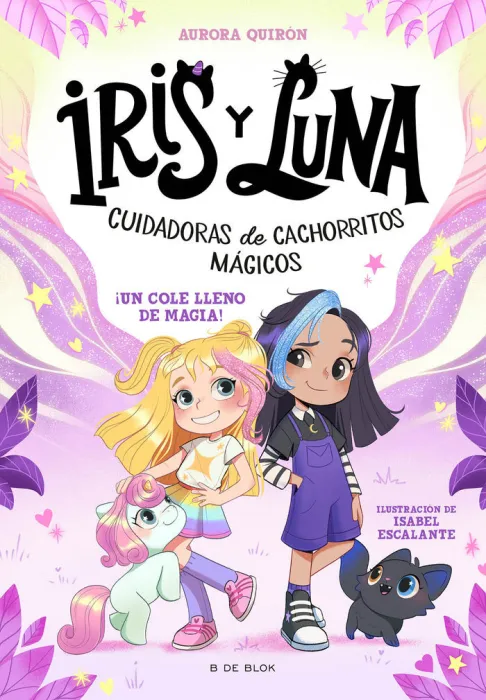 Iris y Luna 1 - ¡Un Cole Lleno de Magia!
