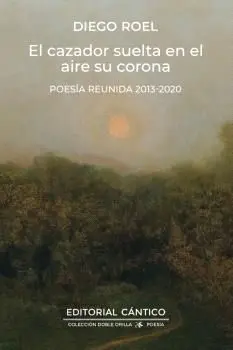 El Cazador Suelta en el Aire Su Aroma