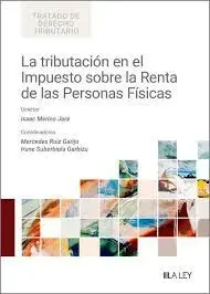 La Tributación en el Impuesto Sobre la Renta de las Personas Físicas