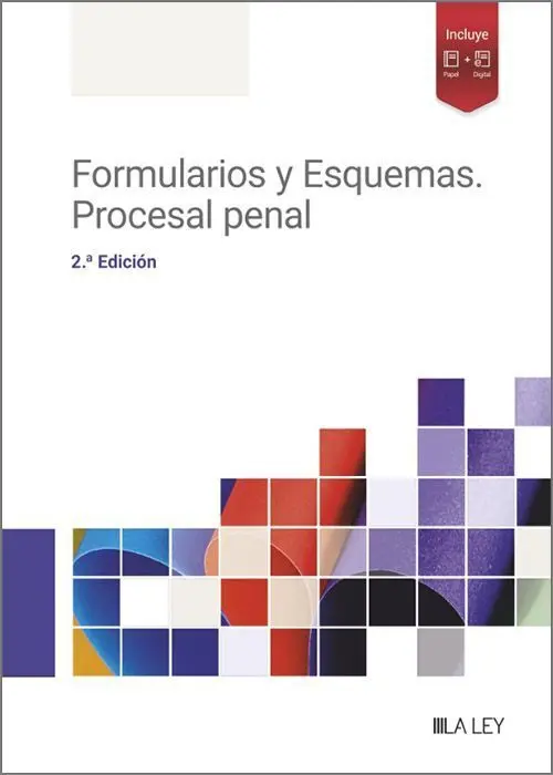 Formularios y Esquemas. Procesal Penal