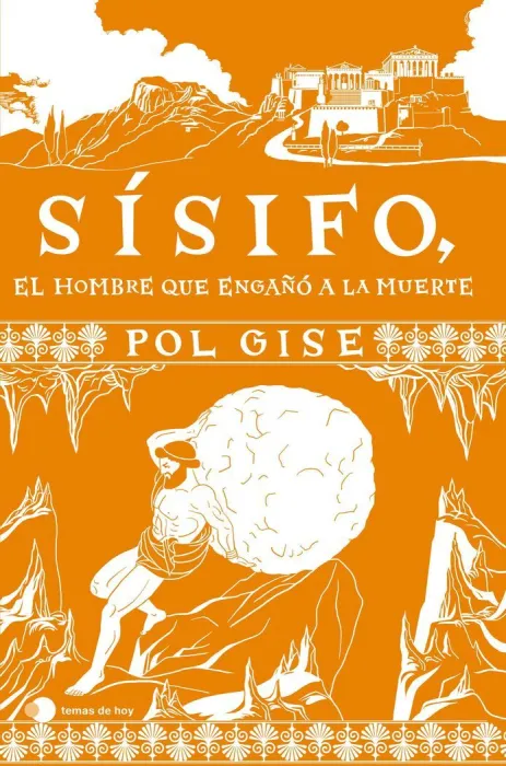 Sísifo, el Hombre que Engañó a la Muerte
