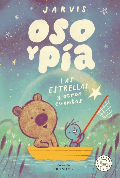 Oso y Pia. Las Estrellas y Otras Historias