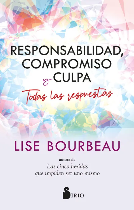 Responsabilidad, Compromiso y Culpa:todas las Respuestas