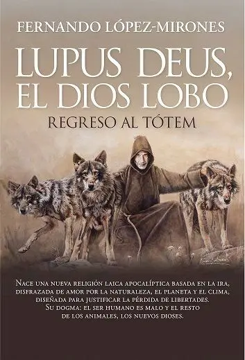 Lupus Deus, el Dios Lobo (B)