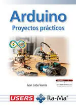 Arduino. Proyectos Prácticos
