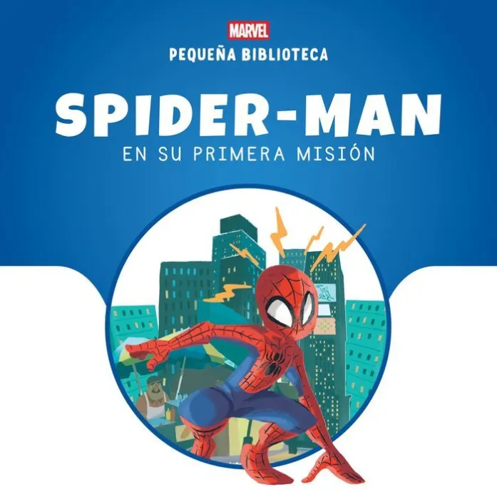 Spider-Man en Su Primera Misión. Pequeña Biblioteca Disney.