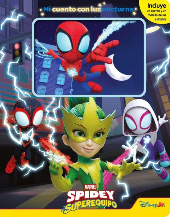 Spidey y Su Superequipo. Mi Cuento con Luz Nocturna