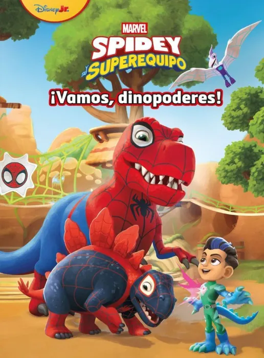 Spidey y Su Superequipo. Vamos, Dinopoderes!