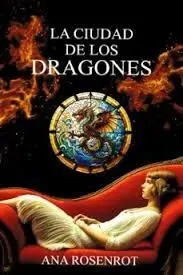 La Ciudad de los Dragones
