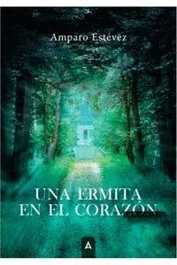 Una Ermita en el Corazón