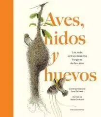 Aves, Nidos y Huevos