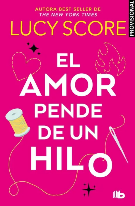 El Amor Pende de un Hilo