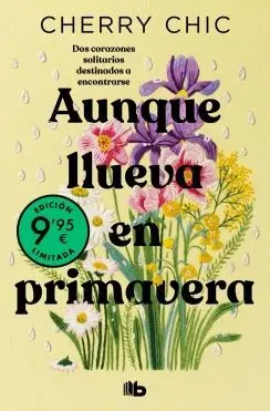 Aunque Llueva en Primavera