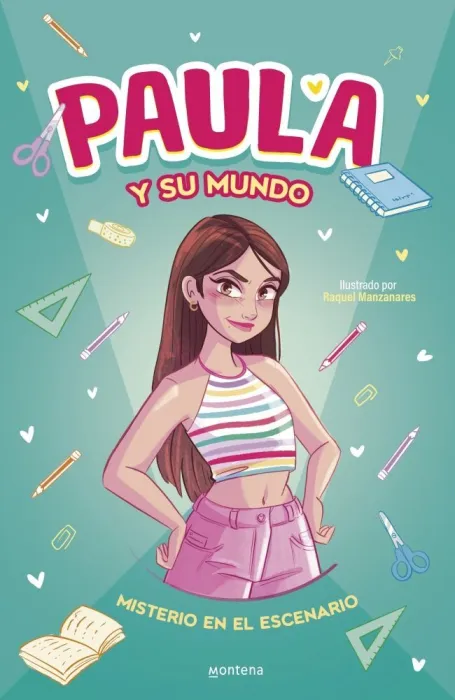 Paula y Su Mundo. Misterio en el Escenario
