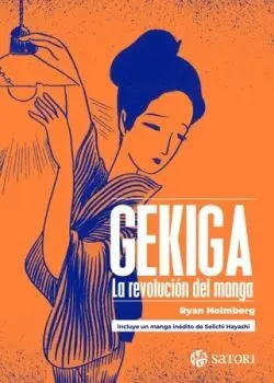 Gekiga:la Revolucion del Manga