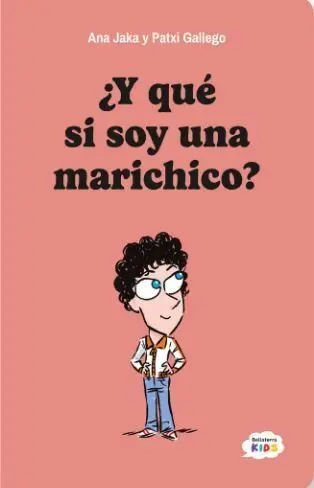 Y qué si Soy un Marichico?