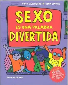 Sexo Es una Palabra Divertida
