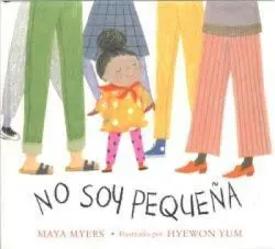 No Soy Pequeña