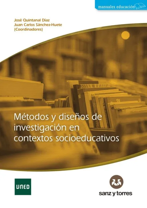 Métodos y Diseños de Investigación en Contextos Socioeducativos