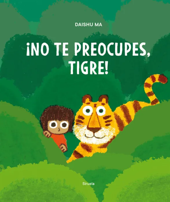 No te Preocupes, Tigre!