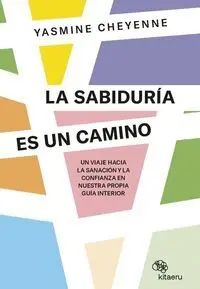 Sabiduría Es un Camino