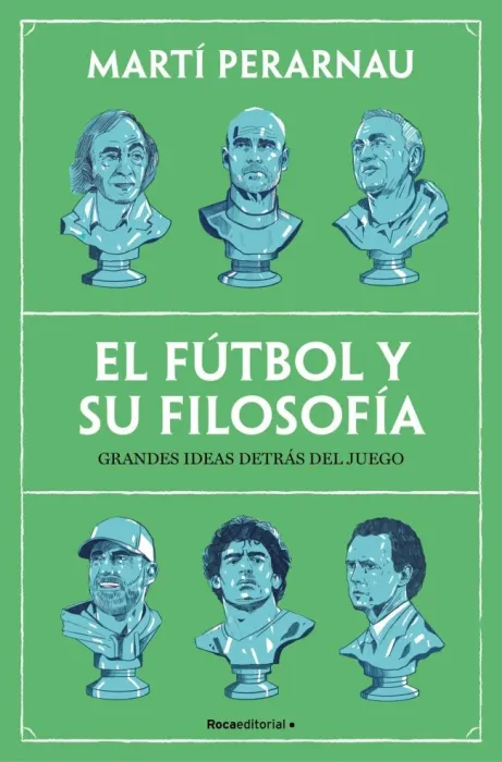 El Fútbol y Su Filosofía