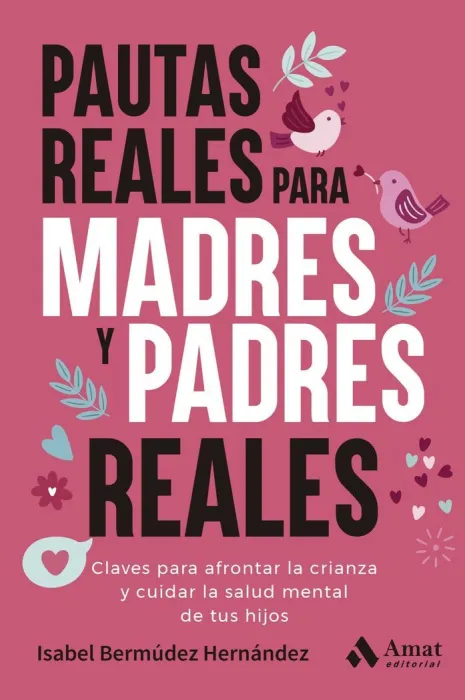 Pautas Reales para Madres Reales