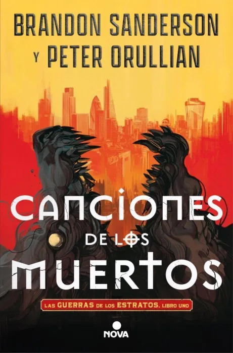 Canciones de los Muertos (Las Guerras de los Estratos, Libro Uno)