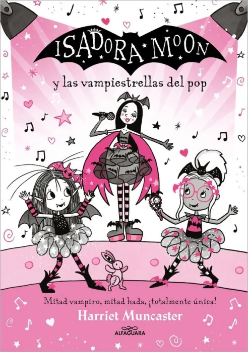 Isadora Moon y las Vampiestrellas del Pop - Grandes Historias de Isadora Moon 7