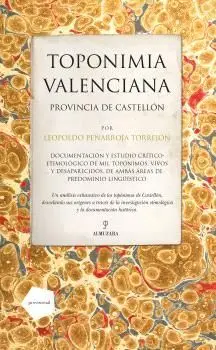 Toponimia Valenciana. Provincia de Castellón