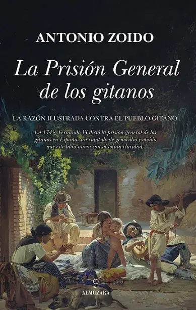 La Prisión General de los Gitanos y el Origen de lo Flamenco