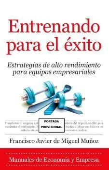Entrenando para el Éxito