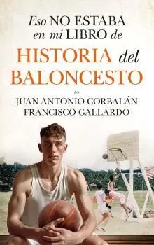 Eso no Estabaen mi Libro de Historia del Baloncesto