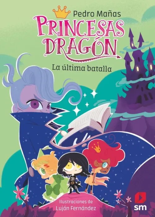 Princesas Dragón 21 la Última Batalla
