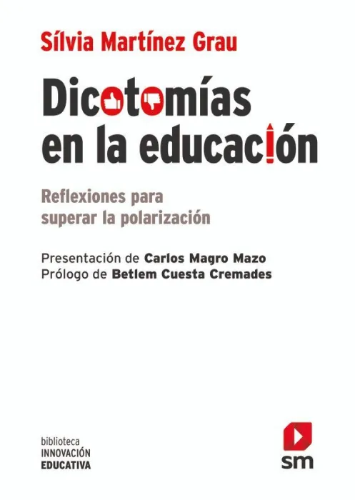 Dicotomías en la Educación