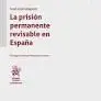 La Prision Permanente Revisable en España