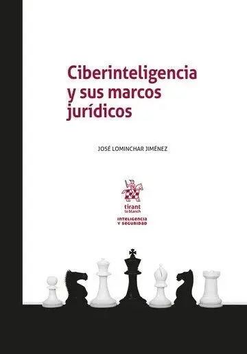 Ciberinteligencia y Sus Marcos Jurídicos