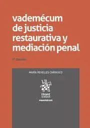 Vademecum de Justicia Restaurativa y Mediacion Penal