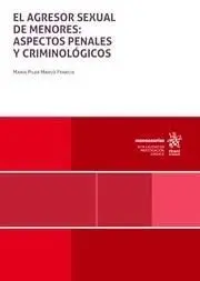 El Agresor Sexual