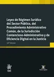 Leyes de Régimen Jurídico del Sector Público, del Procedimiento Administrativo Común y la Jurisdicción Contencioso-Administrativa