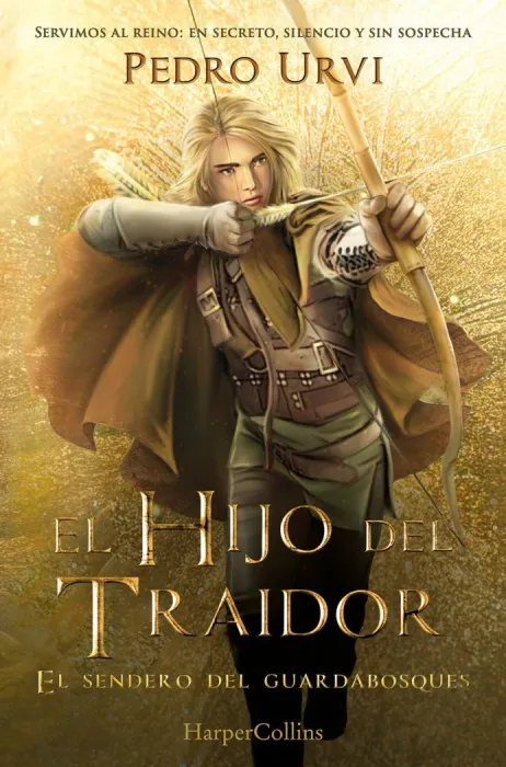 El Hijo del Traidor. Libro 1
