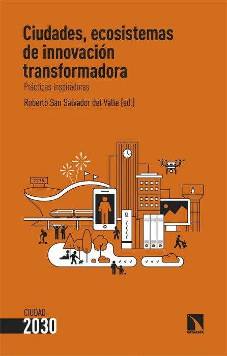 Ciudades, Ecosistemas de Innovacion Transformadora