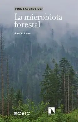 La Microbiota Forestal