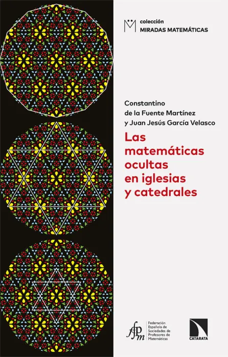Las Matemáticas Ocultas en Iglesias y Catedrales