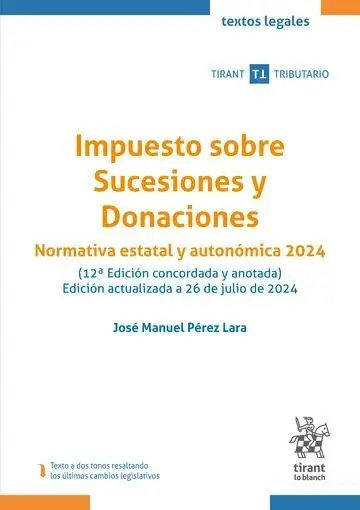 Impuesto Sobre Sucesiones y Donaciones - Normativa Estatal y Autonomica 2021