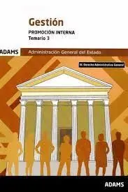 Gestion. Turno Libre. Temario 3. Administración General del Estado