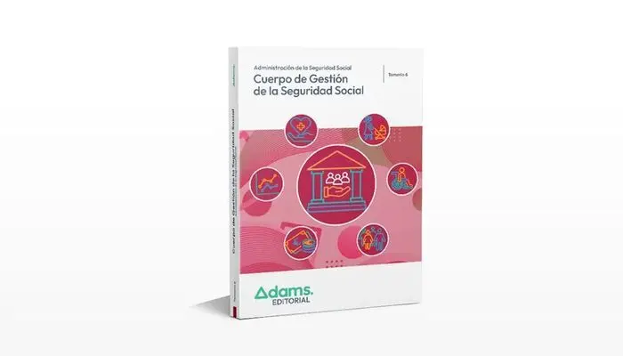 Cuerpo de Gestión de la Seguridad Social. Temario Vol 6