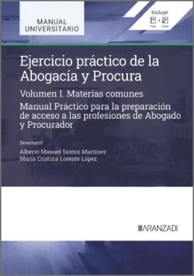 Ejercicio Práctico de la Abogacía y Procura T. i Materias Comunes