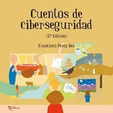 Cuentos de Ciberseguridad